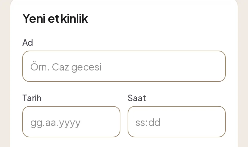 Yeni etkinlik formu: Ad, Tarih ve Saat alanları