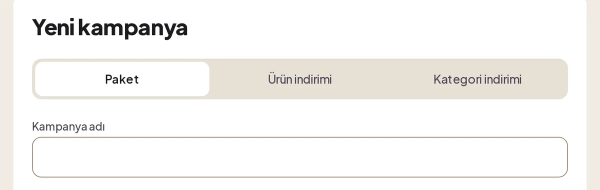 Yeni kampanya formu: Paket, Ürün indirimi, Kategori indirimi seçenekleri ve Kampanya adı alanı