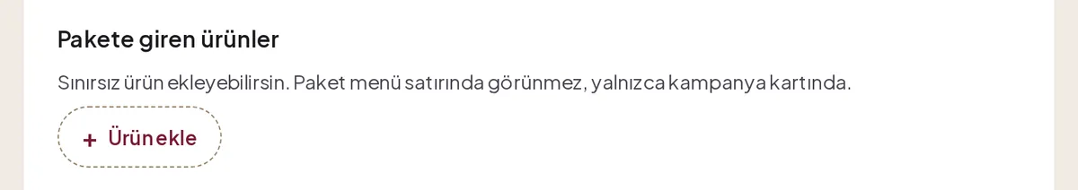 Pakete giren ürünler bölümü ve Ürün ekle düğmesi