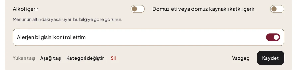 Alkol içerir ve domuz eti anahtarları, açık Alerjen bilgisini kontrol ettim anahtarı ve Kaydet düğmesi
